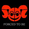 Goat Mom Music & NightCove_thefox - Forced To Be - Single